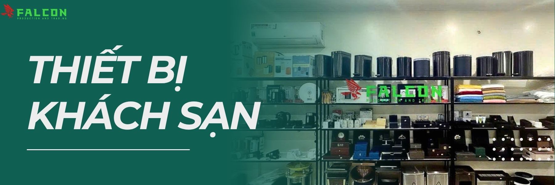 Falcon cung cấp đa dạng thiết bị khách sạn chất lượng cao, đáp ứng mọi nhu cầu từ phòng ngủ, phòng tắm đến khu vực buồng phòng và lễ tân. Tất cả sản phẩm đều được chọn lọc kỹ lưỡng, đảm bảo tính thẩm mỹ, độ bền và sự tiện nghi.